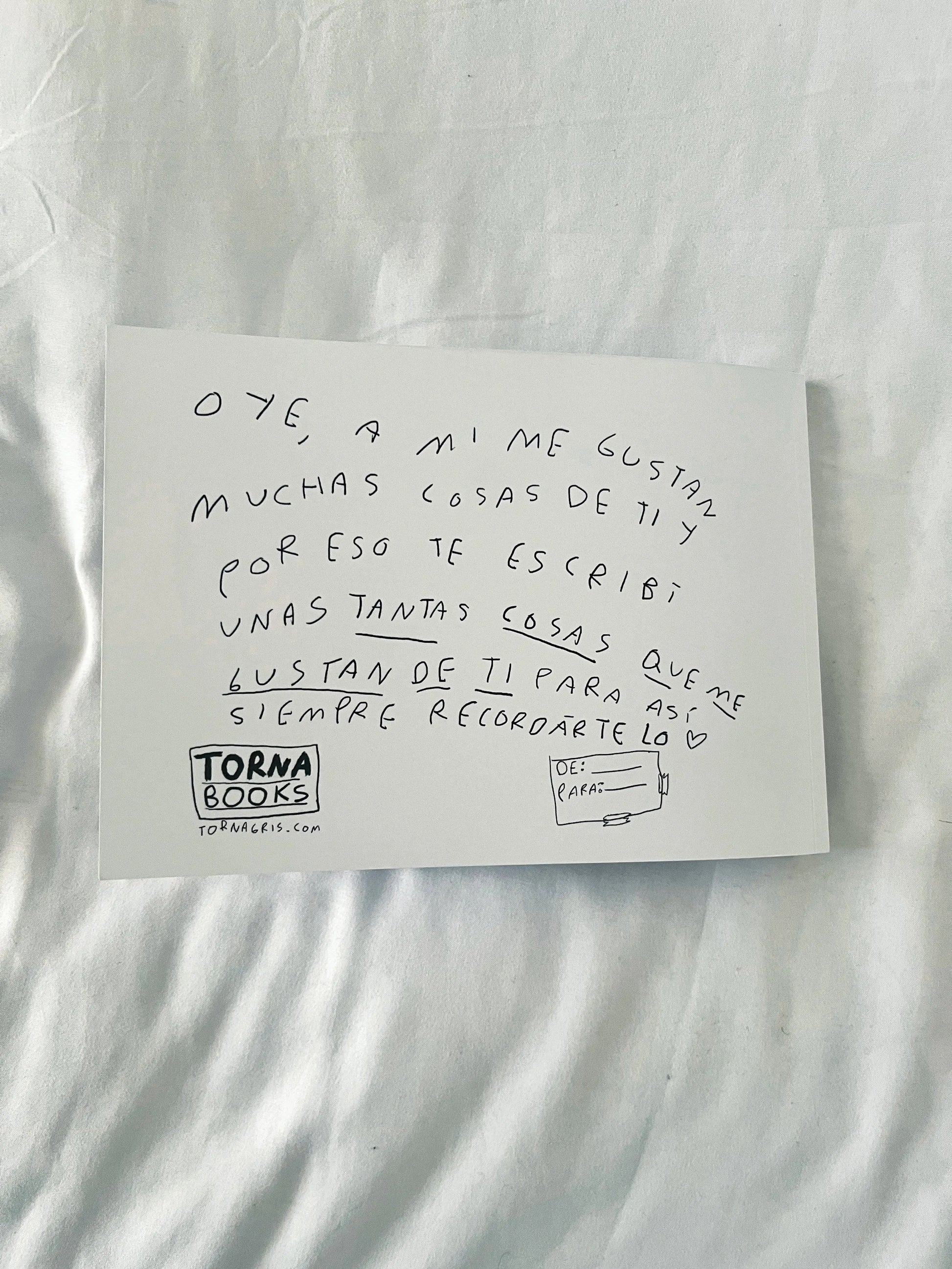 Otro libro para decirte todo lo que me gusta de ti (Fisico) - Torna Gris - Artista Mexicano