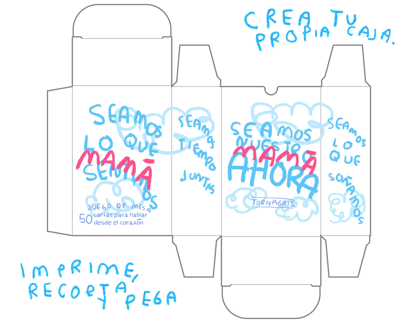 Seamos nuestro ahora Mamá (imprime en casa) - Torna Gris - Artista Mexicano