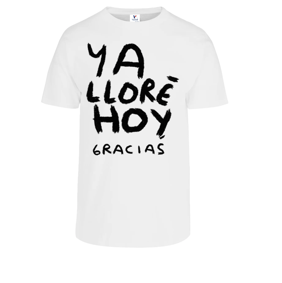 Ya Lloré Hoy Gracias playera — Torna Gris