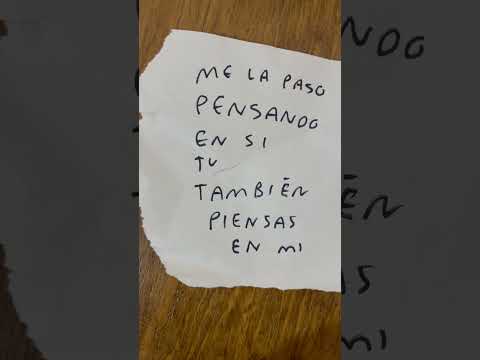 Me la paso pensando en si tú también piensas en mi #pensamientos #pensar #notas