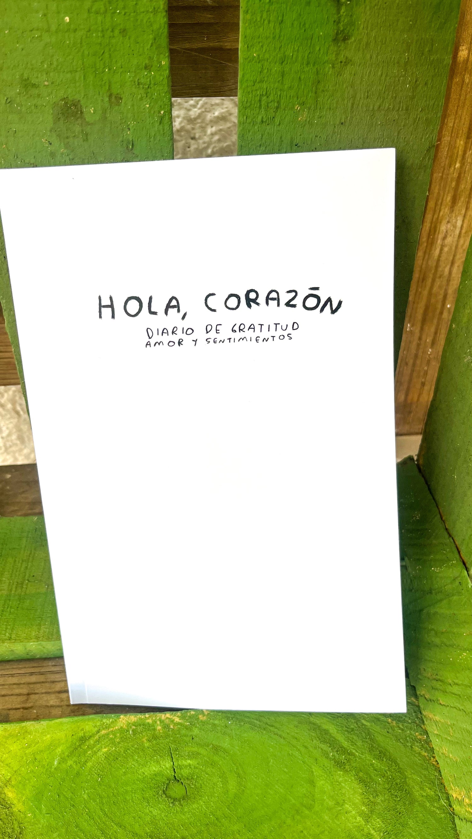 Hola, corazón — Diario para entender tus sentimientos