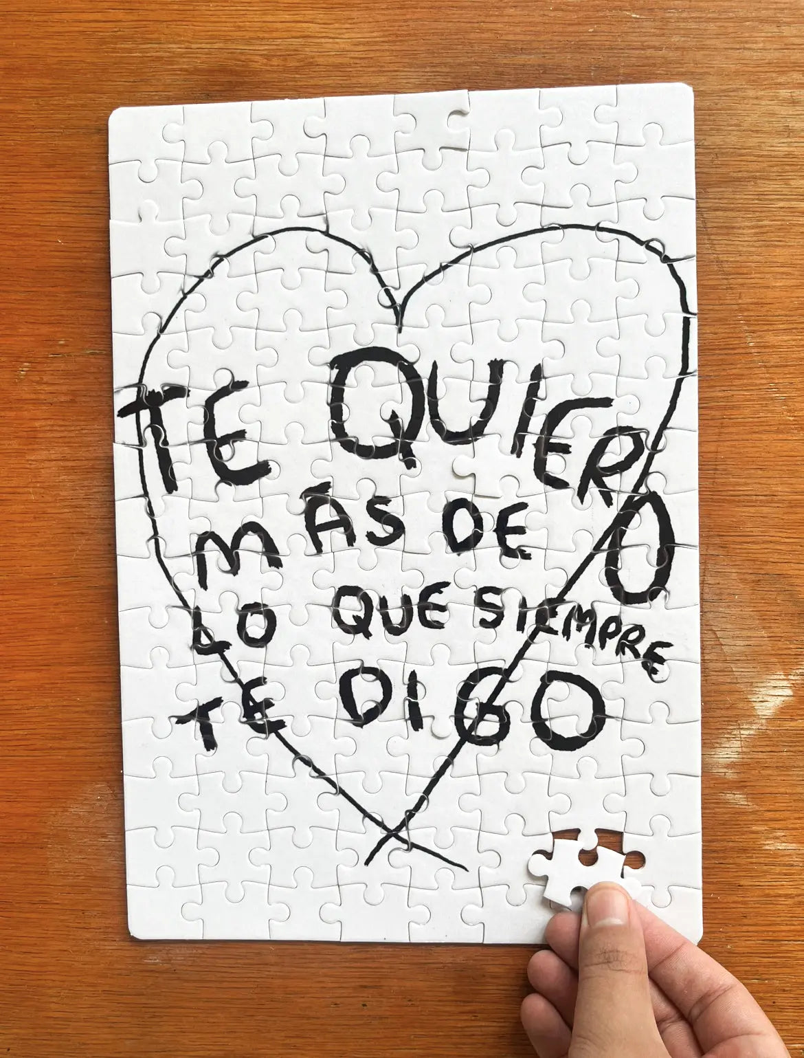 Te quiero mas de lo que siempre te digo - Rompecabezas Torna Gris - Artista Mexicano