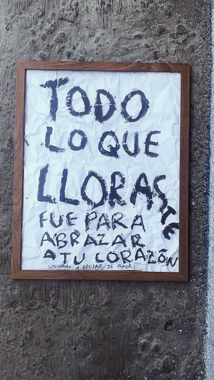 Todo lo que lloraste fue para abrazar a tu corazón — Pintura Original