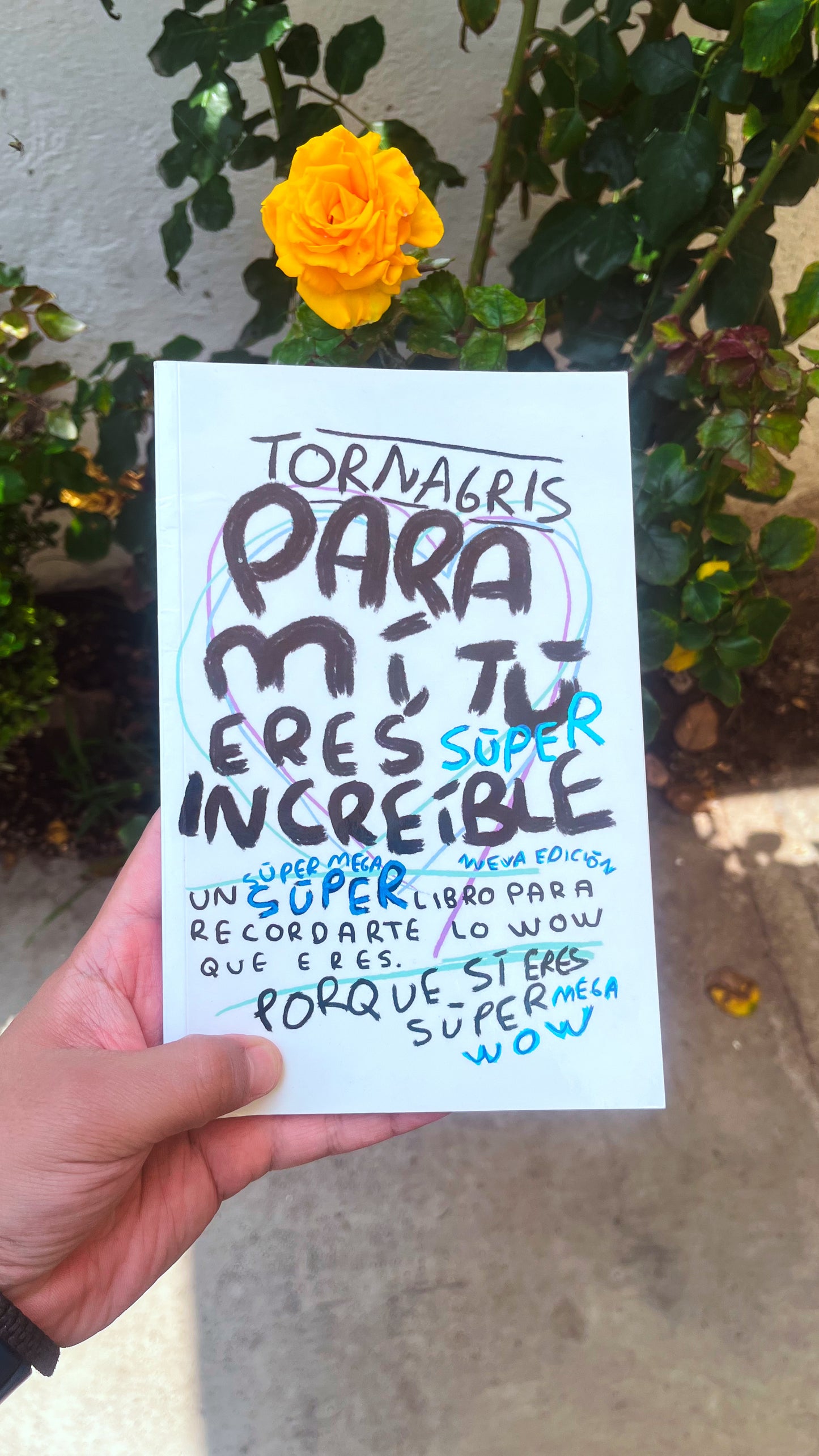 Para Mí Tú Eres Increíble - Libro de Amor y Autoestima 2da Edición | Torna Gris