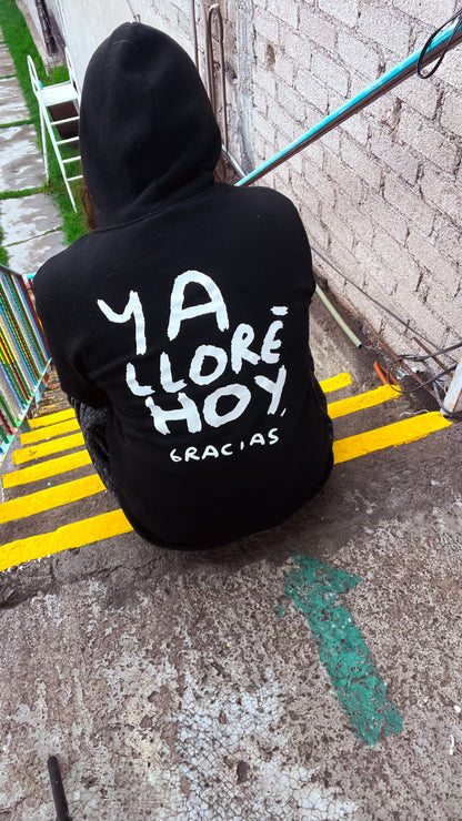 Hoodie Ya lloré, gracias – Negra con Estampado Blanco | Tornagris