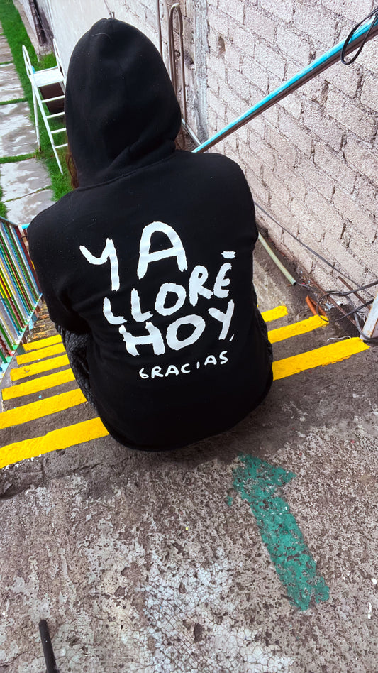 Hoodie Ya lloré, gracias – Negra con Estampado Blanco | Tornagris