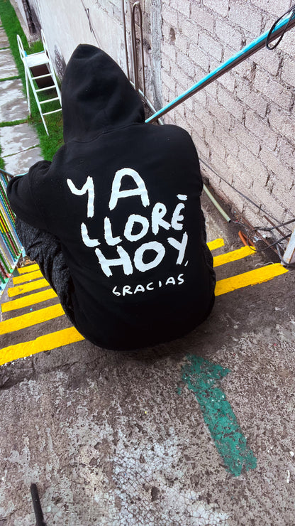 Hoodie Ya lloré, gracias – Negra con Estampado Blanco | Tornagris