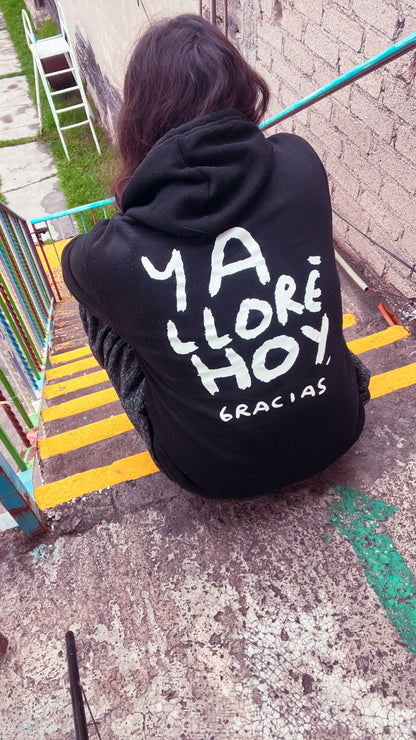 Hoodie Ya lloré, gracias – Negra con Estampado Blanco | Tornagris