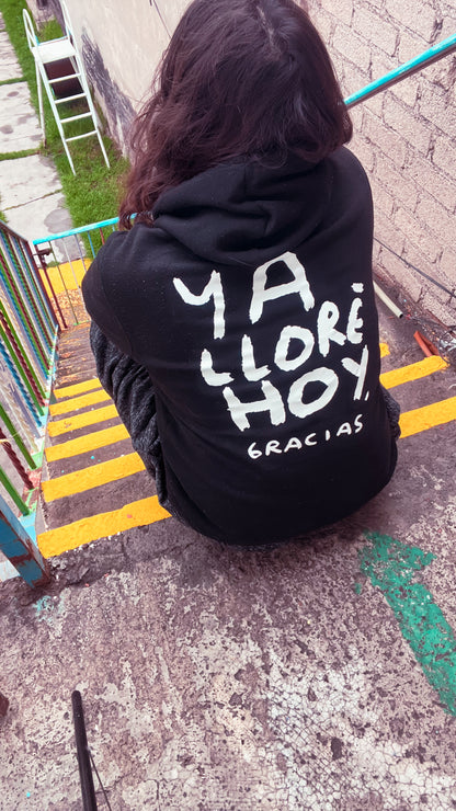 Hoodie Ya lloré, gracias – Negra con Estampado Blanco | Tornagris