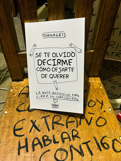 libro original se te olvido decirme como dejarte de querer