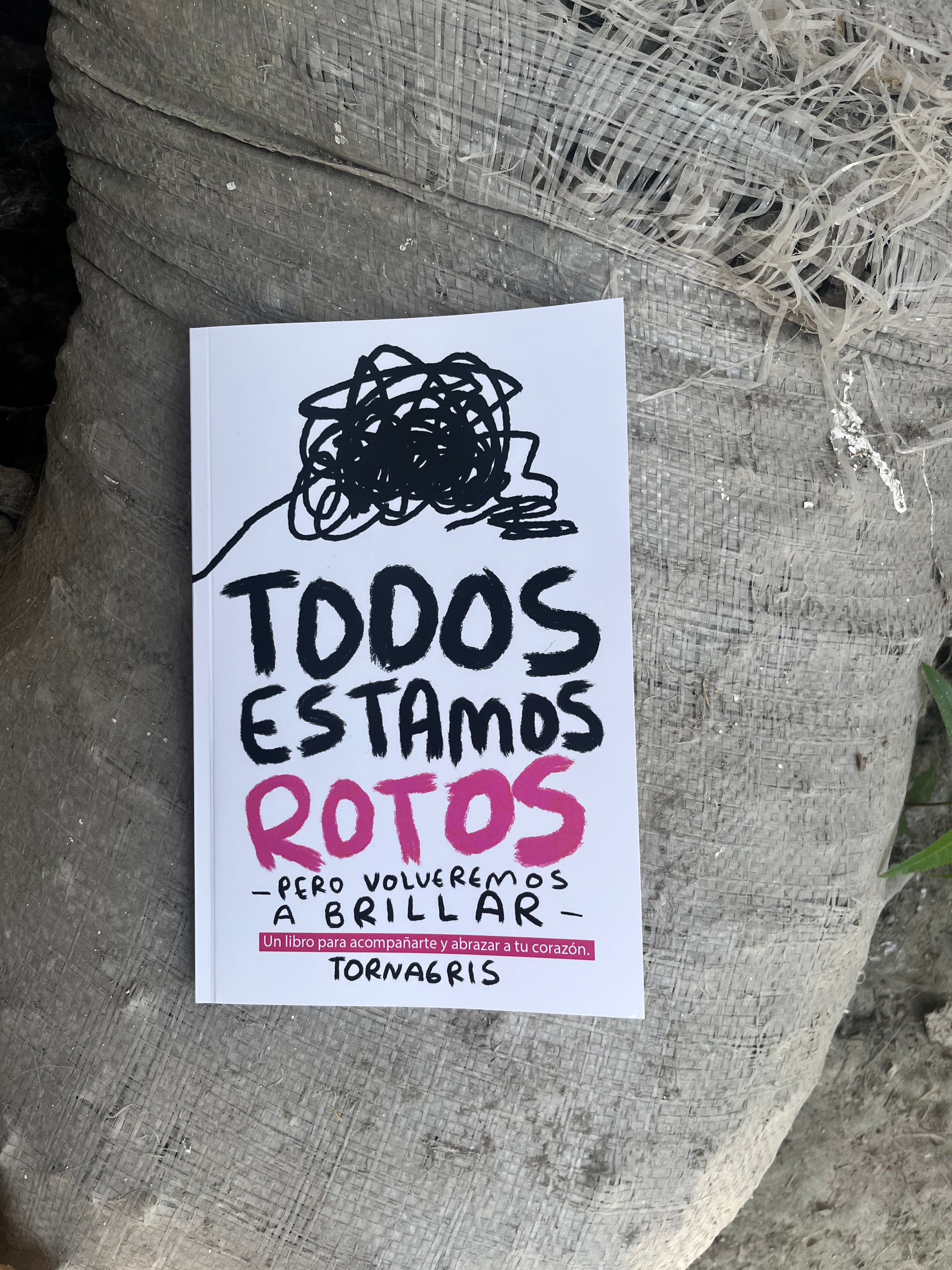 Todos estamos rotos - Torna Gris (Preventa) Fisico
