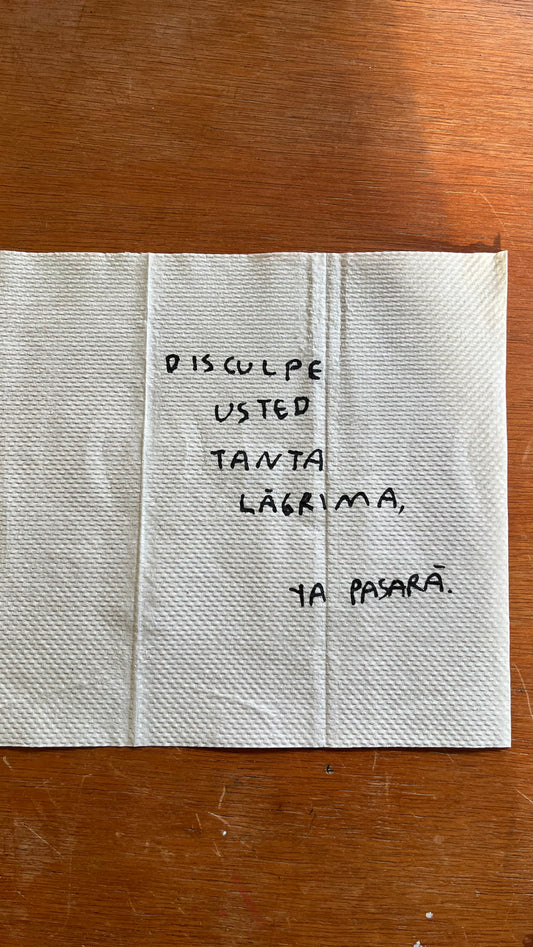 Disculpe Tanta Lágrima – Servilleta Enmarcada Original