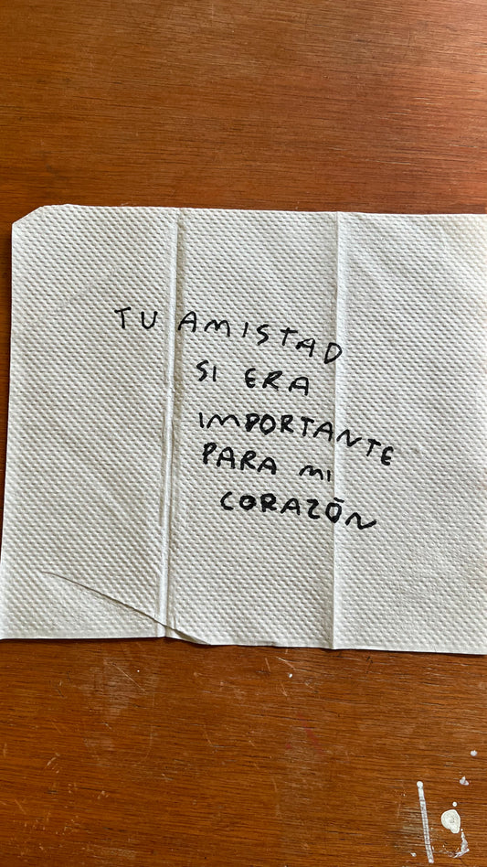 Tu Amistad Sí Era Importante para Mí – Servilleta Enmarcada Original