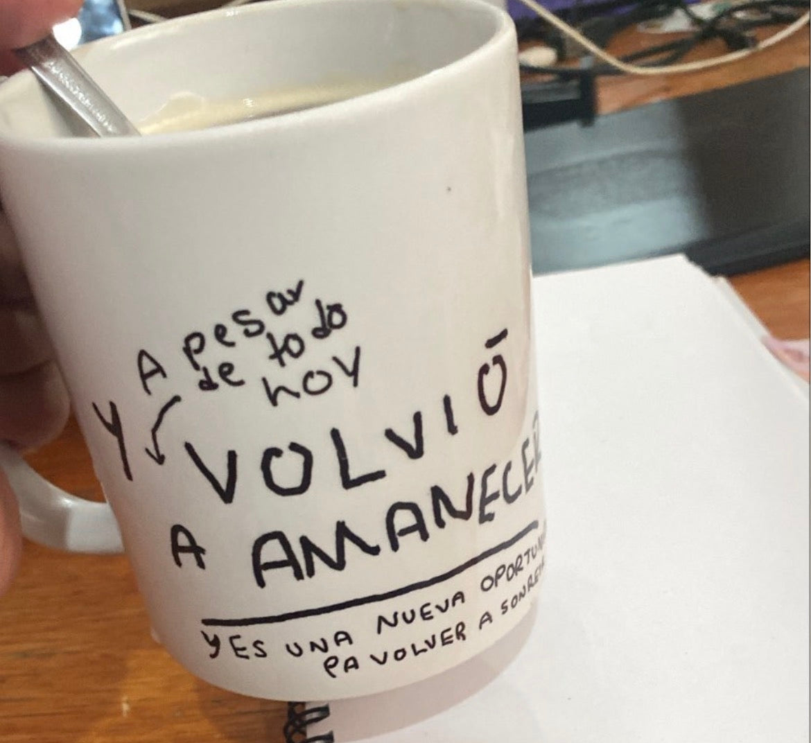 Taza Y a Pesar de Todo Hoy Volvió a Amanecer — Edición Clásica | Torna Gris