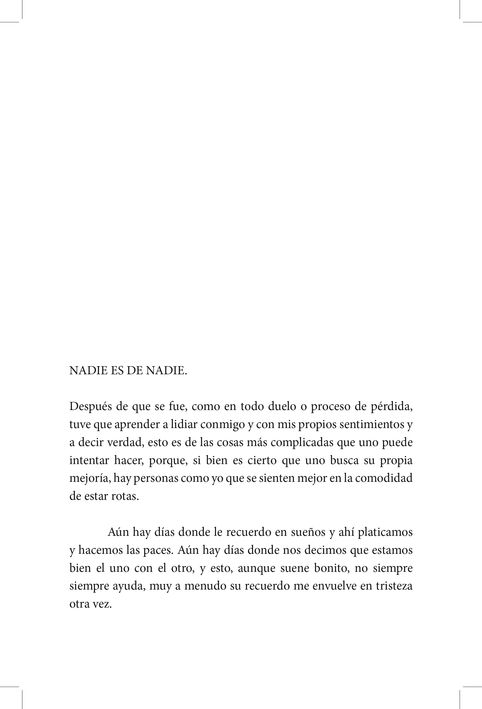 Se te olvido decirme como dejarte de querer (Fisico)