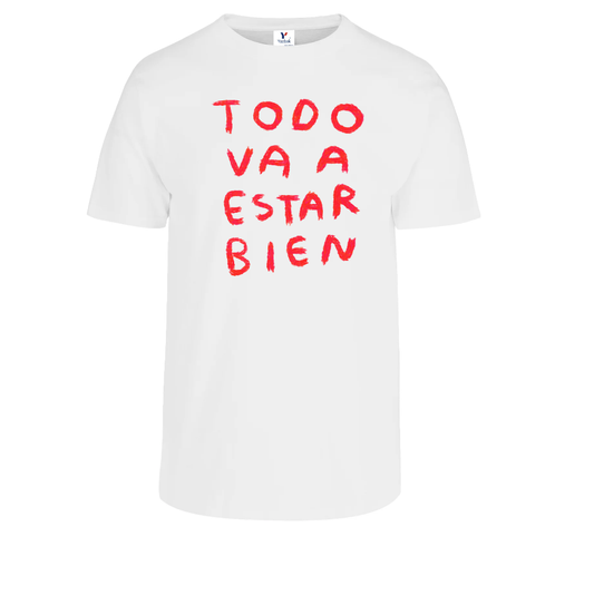 Todo va a estar bien - Playera Unisex