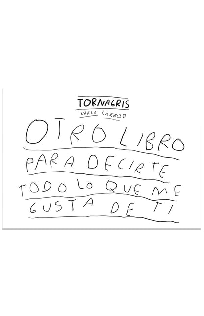 Otro libro para decirte todo lo que me gusta de ti (imprime en casa) Torna Gris - Artista Mexicano